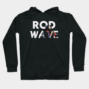 Rod Wave Catch Hoodie